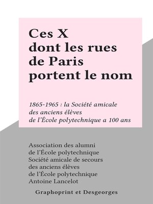 cover image of Ces X dont les rues de Paris portent le nom